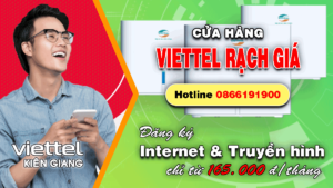 Viettel Rạch Giá - 33 Nguyễn Bỉnh Khiêm, P. Vĩnh Thanh , Rạch Giá, Kiên Giang