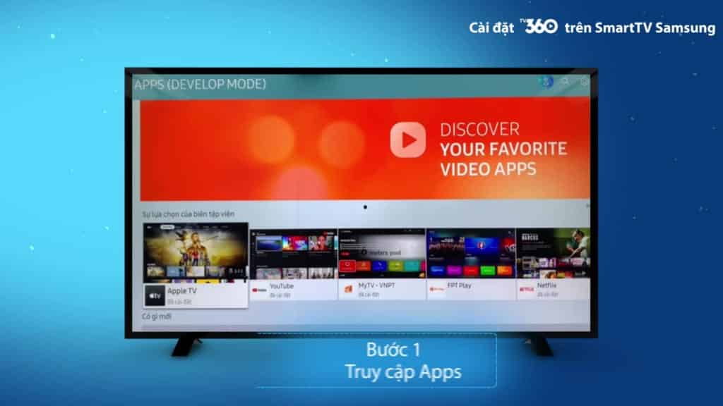 Bước 1: Vào kho ứng trên TV Samsung