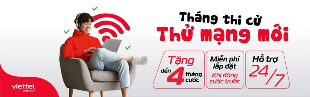 Tặng thêm từ 1 đến 1 tháng cước sử dụng cho khách hàng lắp mạng Viettel ở huyện Đức Cơ