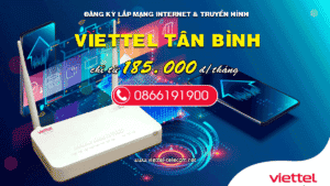 Bảng giá lắp mạng Viettel quận tân bình