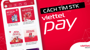 cách tìm stk viettelpay trên app viettel money
