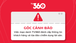 Cảnh báo cuộc gọi mạo danh thương hiệu TV360 để lừa đảo tuyển dụng