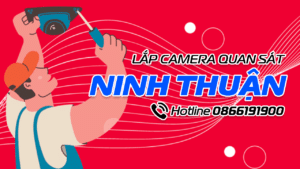 lắp camera viettel tại ninh thuận