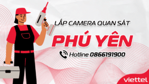 lắp camera viettel tại phú yên